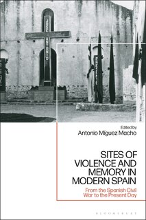Couverture_Sites Of Violence And Memory In Modern Spain