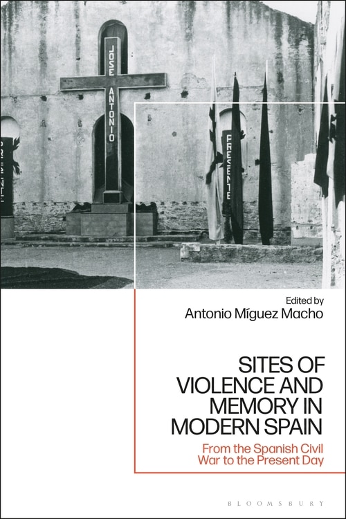 Couverture_Sites Of Violence And Memory In Modern Spain
