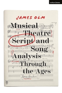 Couverture_Musical Theatre Script And Song Analysis Through The Ages