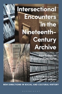 Couverture_Intersectional Encounters in the Nineteenth-Century Archive
