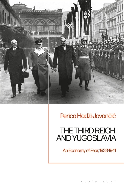 Front cover_The Third Reich And Yugoslavia