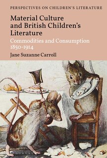 Front cover_British Children's Literature And Material Culture