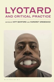 Front cover_Lyotard and Critical Practice