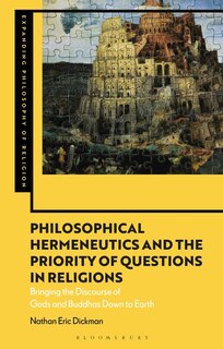 Couverture_Philosophical Hermeneutics And The Priority Of Questions In Religions
