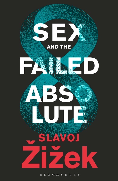 Front cover_Sex And The Failed Absolute