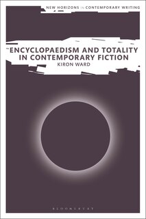 Front cover_Encyclopaedism and Totality in Contemporary Fiction