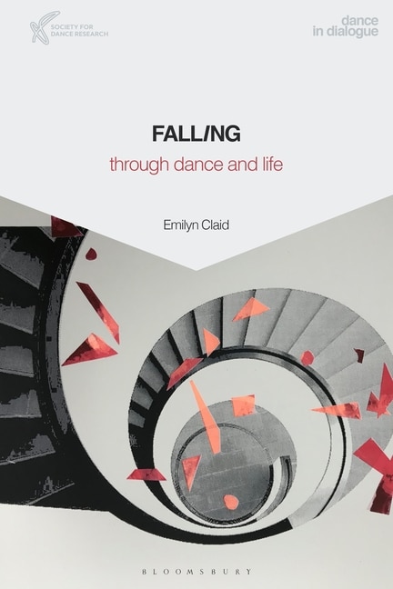 Front cover_Falling Through Dance And Life