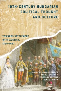 Front cover_19th-Century Hungarian Political Thought and Culture