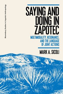 Front cover_Saying And Doing In Zapotec