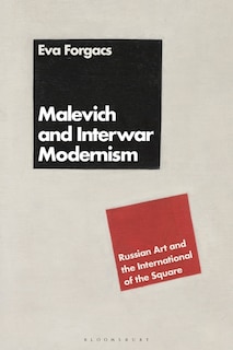 Front cover_Malevich and Interwar Modernism