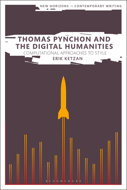 Front cover_Thomas Pynchon And The Digital Humanities