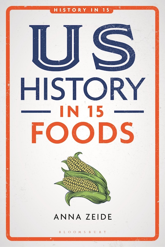 Front cover_US History in 15 Foods