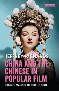Couverture_China And The Chinese In Popular Film