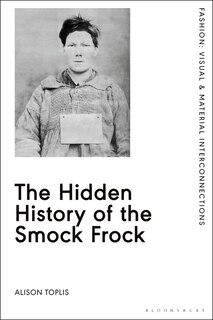 Couverture_The Hidden History Of The Smock Frock