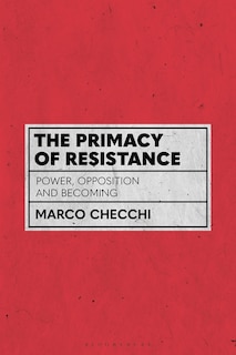 Front cover_The Primacy Of Resistance