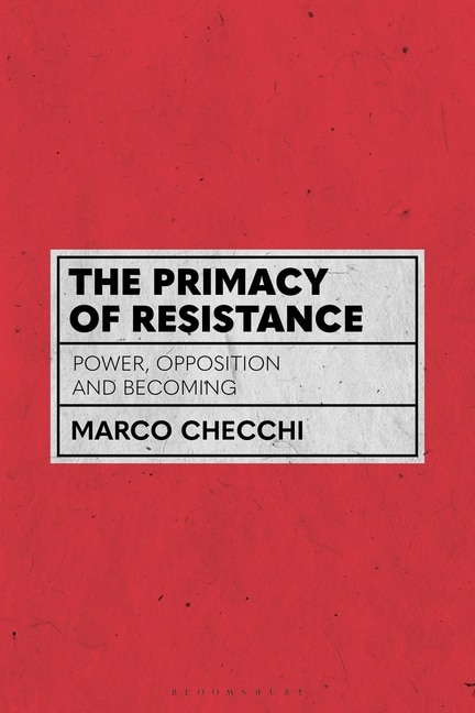 Front cover_The Primacy Of Resistance