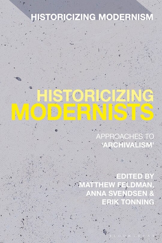 Front cover_Historicizing Modernists