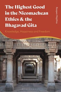 Couverture_The Highest Good in the Nicomachean Ethics and the Bhagavad Gita