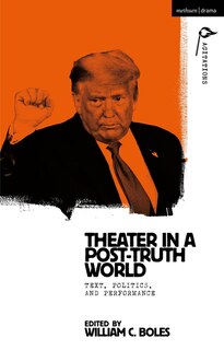 Front cover_Theater In A Post-truth World
