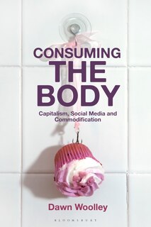 Front cover_Consuming the Body