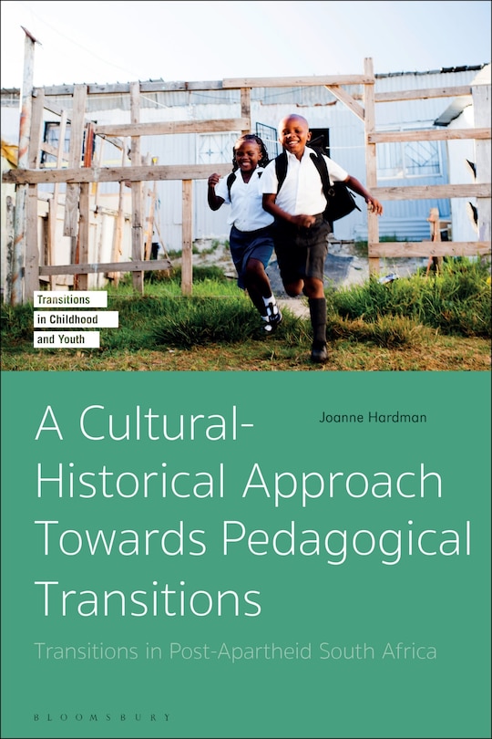 Front cover_A Cultural-Historical Approach Towards Pedagogical Transitions