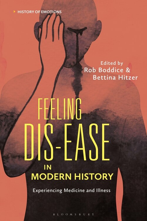 Couverture_Feeling Dis-ease In Modern History