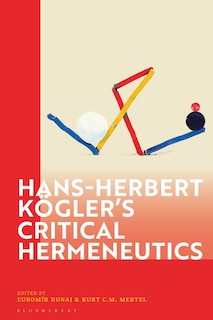 Couverture_Hans-Herbert Kogler's Critical Hermeneutics