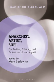 Front cover_Anarchist, Artist, Sufi