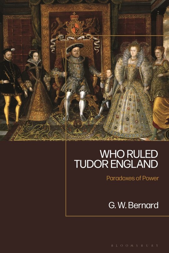 Front cover_Who Ruled Tudor England