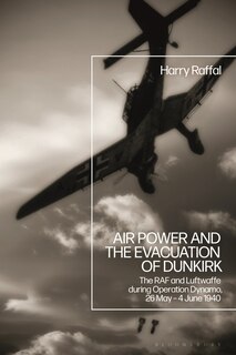 Couverture_Air Power and the Evacuation of Dunkirk