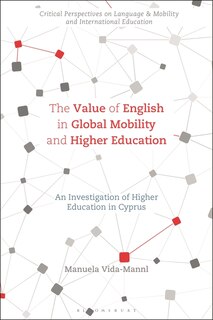 The Value Of English In Global Mobility And Higher Education: An Investigation Of Higher Education In Cyprus