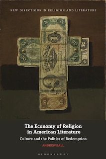 Front cover_The Economy of Religion in American Literature