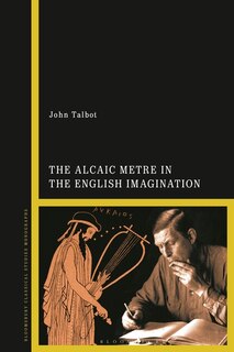 Front cover_The Alcaic Metre In The English Imagination