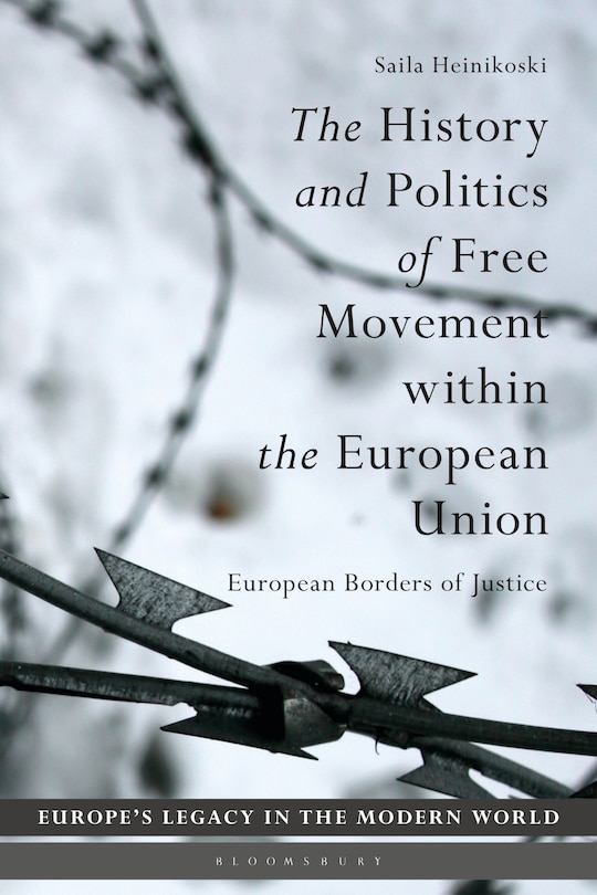 Front cover_The History And Politics Of Free Movement Within The European Union