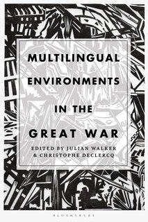 Front cover_Multilingual Environments In The Great War