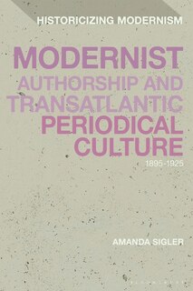 Couverture_Modernist Authorship and Transatlantic Periodical Culture