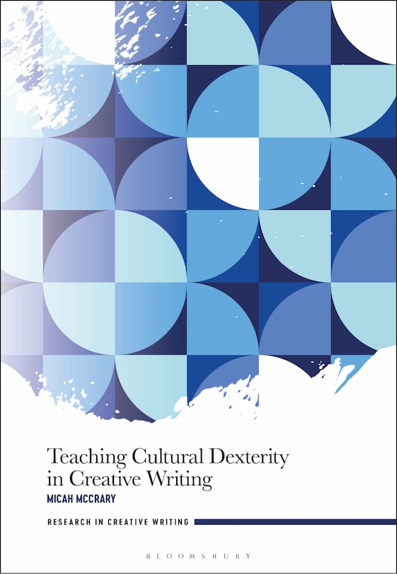 Front cover_Teaching Cultural Dexterity in Creative Writing