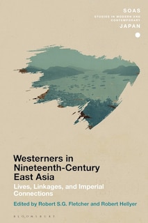 Front cover_Chronicling Westerners in Nineteenth-Century East Asia
