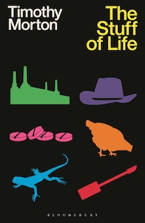 The Stuff of Life