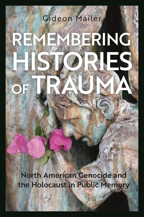 Couverture_Remembering Histories Of Trauma