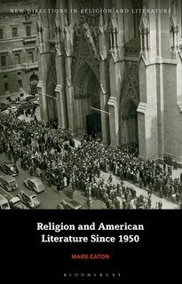 Couverture_Religion And American Literature Since 1950