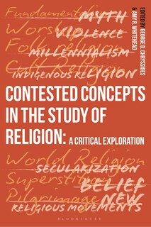 Front cover_Contested Concepts In The Study Of Religion