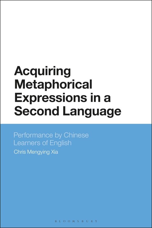 Front cover_Acquiring Metaphorical Expressions In A Second Language