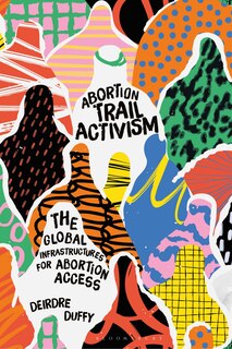 Front cover_Abortion Trail Activism