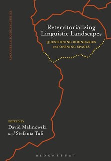 Front cover_Reterritorializing Linguistic Landscapes