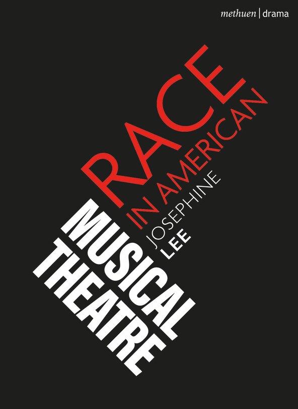 Front cover_Race in American Musical Theater