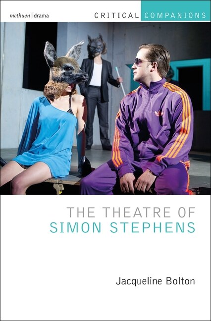 Front cover_The Theatre of Simon Stephens