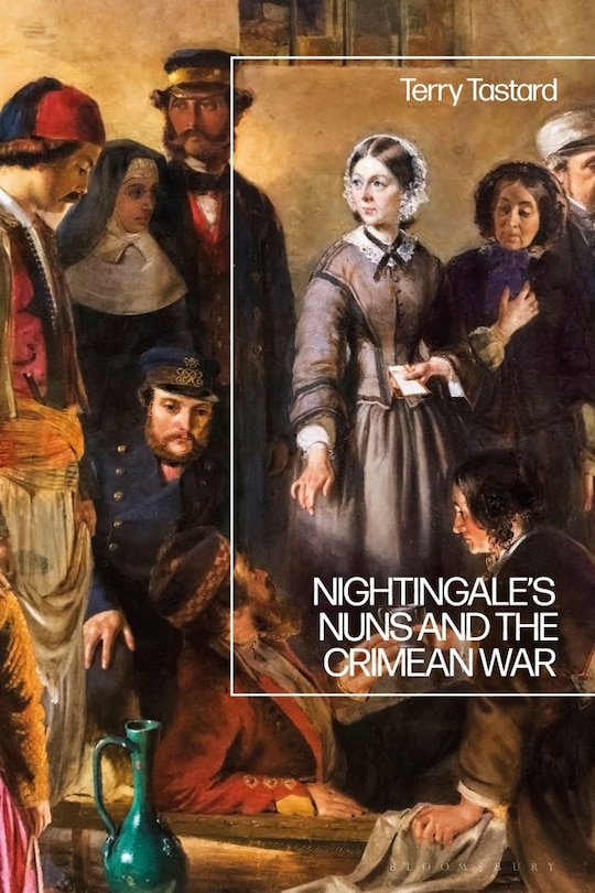 Front cover_Nightingale's Nuns and the Crimean War