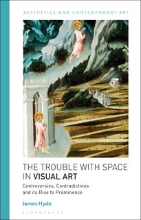 Front cover_The Trouble with Space in Painting