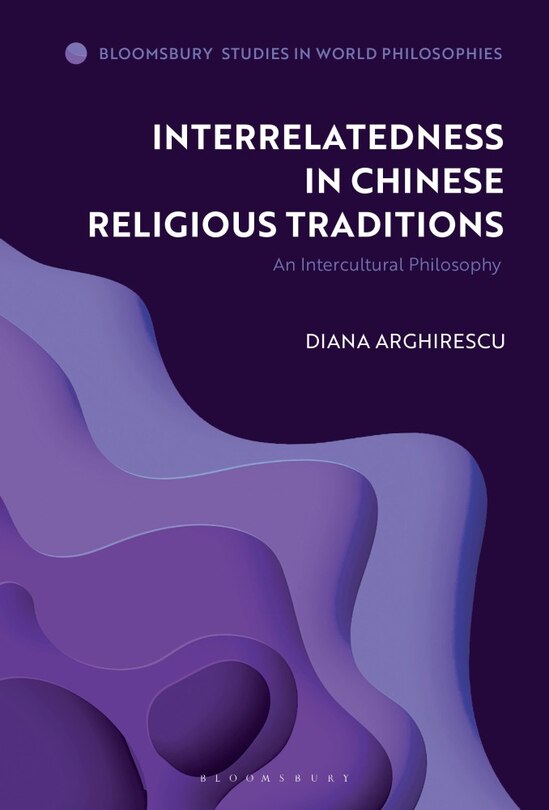 Couverture_Interrelatedness In Chinese Religious Traditions